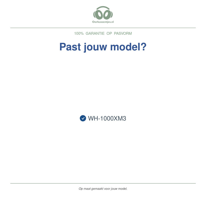 Oorkussens voor Sony WH-1000XM3 – Geschikt voor WH-1000XM3 — Compatible models