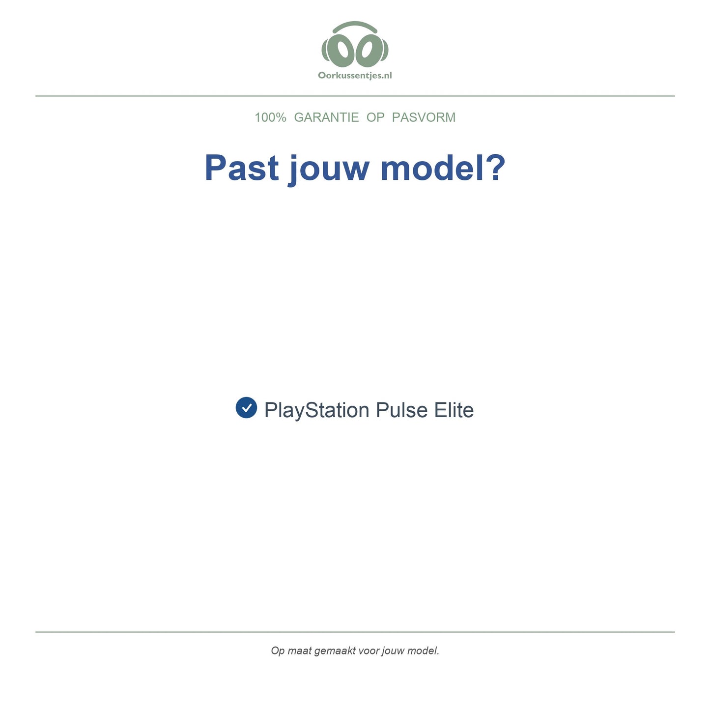 Oorkussens voor Sony PlayStation Pulse Elite – Geschikt voor PlayStation Pulse Elite — Compatible models